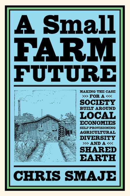 Book Cover, A Small Farm Future