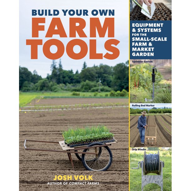 Book cover of Build Your Own Farm Tools