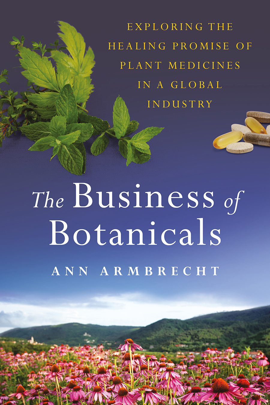 Cover of The Business of Botanicals