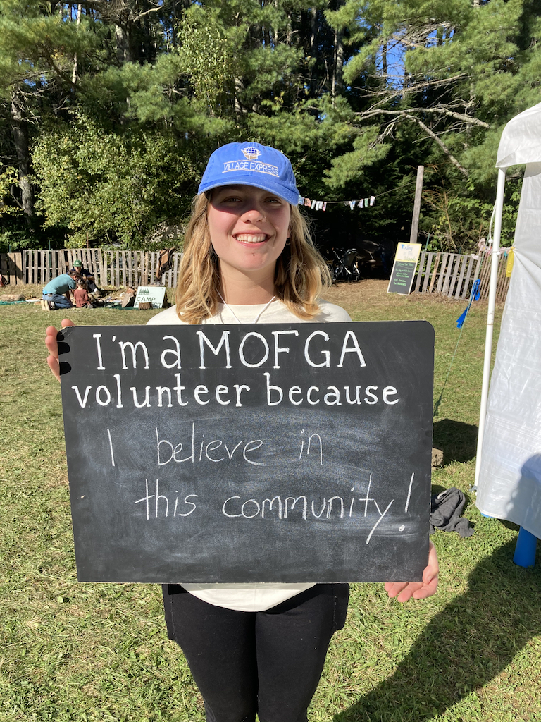 I am a MOFGA volunteer because I believe in this community