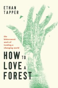Book cover of How to Love a Forest